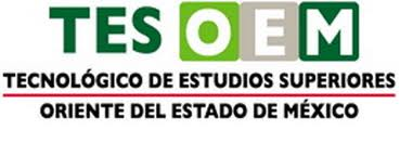 Tecnolgico de Estudios Superiores del Oriente del Estado de Mxico (TESOEM)